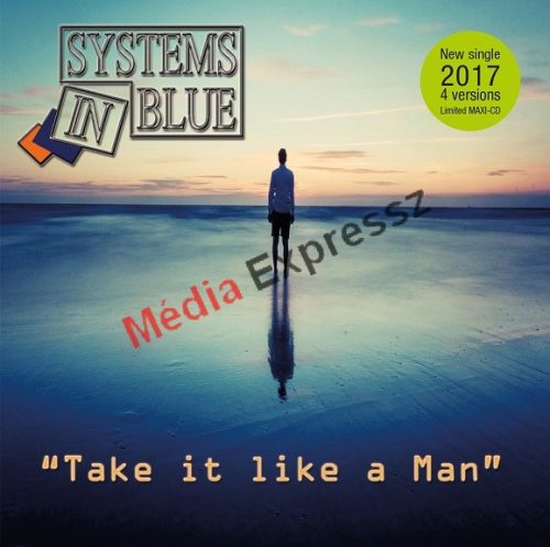 SYSTEMS IN BLUE - Take it a man (maxi CD )